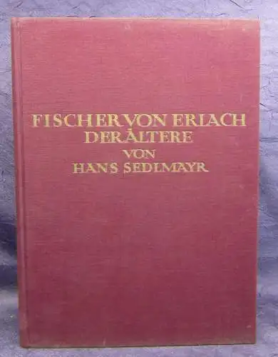 Sedlmayr Fischer von Erlach Der Ältere 1925 Gebäude Zeitalter Geschichte  js