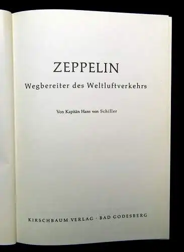 Schiller Zeppelin Wegbereiter des Weltluftverkehrs 1966 Luftschiff Bodo Jost