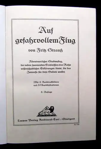 Strauß Auf gefahrvollem Flug Abenteuerlicher Studienflug um 1930 Zeppelin-Archiv