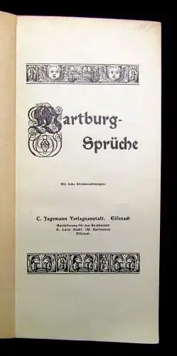 Jagemann Wartburgsprüche mit sechs Strichzeichnungen 1901 Gesellschaft