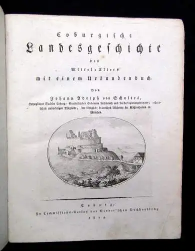 Schultes Coburgische Landesgeschichte des Mittel-Alters 1814 Urkundenbuch