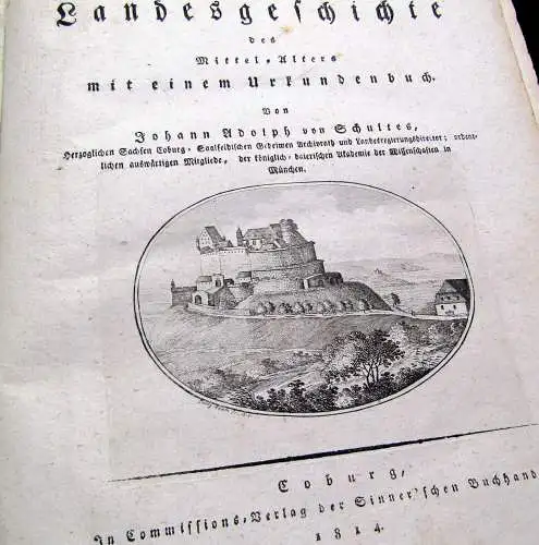 Schultes Coburgische Landesgeschichte des Mittel-Alters 1814 Urkundenbuch