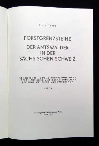 Torke Forstgrenzsteine der Amtswälder in der sächsischen Schweiz 1989 Heft 7