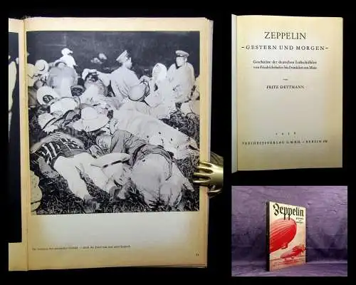 Zeppelin Gestern und Morgen 1936 Geschichte der deutschen Luftschifffahrt