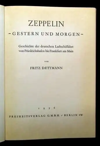 Zeppelin Gestern und Morgen 1936 Geschichte der deutschen Luftschifffahrt