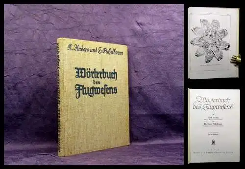 Anders, Eichelbaum Wörterbuch des Flugwesens 1937 Mit 461 Abbildungen Bodo Jost