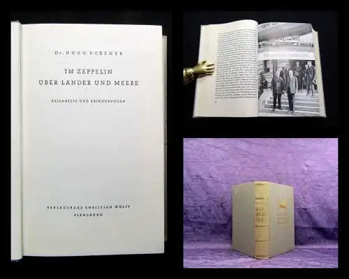 Eckener Im Zeppelin über Lände rund Meere Erlebnisse und Erinnerungen 1949