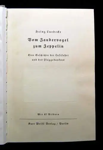 Luedecke Vom Zaubervogel zum Zeppelin Eine Geschichte der Luftfahrt 1936