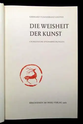 Liedtke-Pommeranz Die Weisheit der Kunst 1963 Chinesische Steinabreibungen Insel