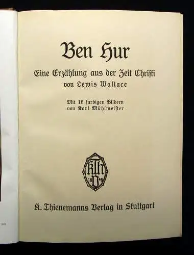 Lewis Wallace Ben Hur Eine Erzählung aus der Zeit Christi um 1915 Abenteuer