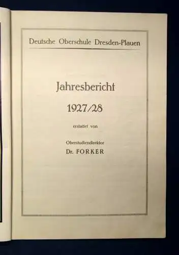 Haufe Deutsche Oberschule Dresden-Plauen Ostern 1928 2. Jg. Nr. 1 Berichte  js