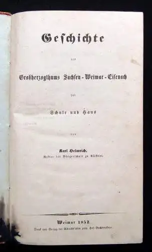 Helmrich, Karl Geschichte des Großherzogthums Sachsen-Weimar-Eisenach 1852