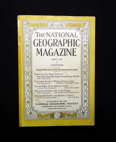 The National Geographic Magazine Juni 1930 Volume Nr. Six Spezialteil Zeppelin