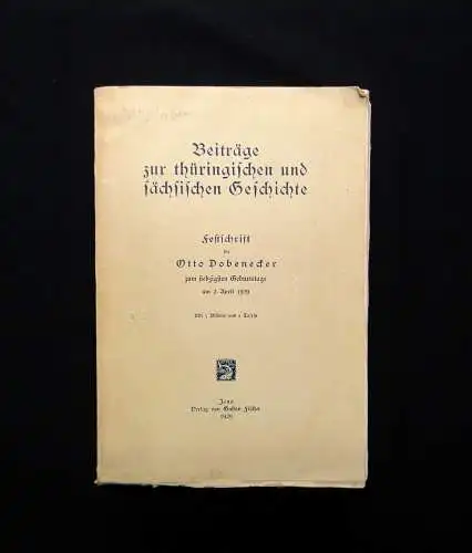 Dobenecker, Otto Beiträge zur thüringischen und sächsischen Geschichte 1929