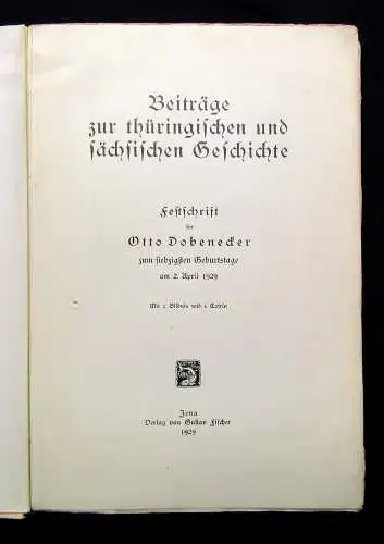 Dobenecker, Otto Beiträge zur thüringischen und sächsischen Geschichte 1929