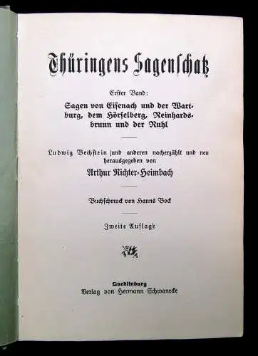 Thüringens Sagenschatz 1.Bd. Sagen von Eisenach und der Wartburg,dem Hörselberg