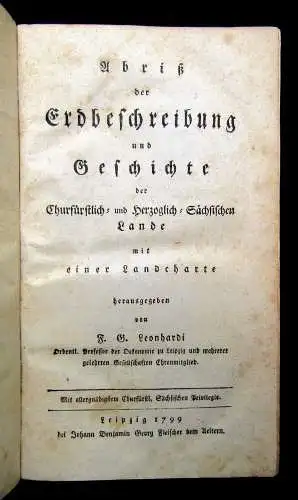 Leonhardi abriß der Erdbeschreibung und Geschichte  Churfürstl. herzogl. 1799