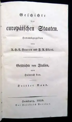 Herren Geschichte der europäischen Staaten 4 Bde. Geschichte von Italien 1829