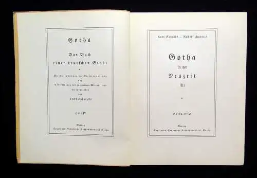 Schmidt Gotha Das Buch einer deutschen Stadt Heft 4 Gotha in der Neuzeit II 1930