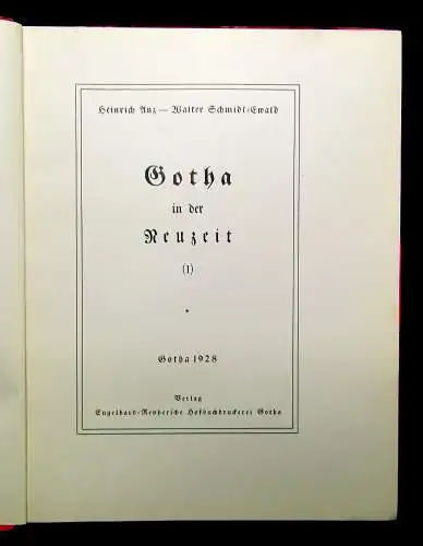 Schmidt Gotha Das Buch einer deutschen Stadt Gotha in der Neuzeit Heft 3 1928