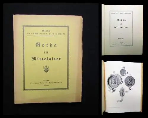 Schmidt Gotha Das Buch einer deutschen Stadt Gotha im Mittelalter 1927