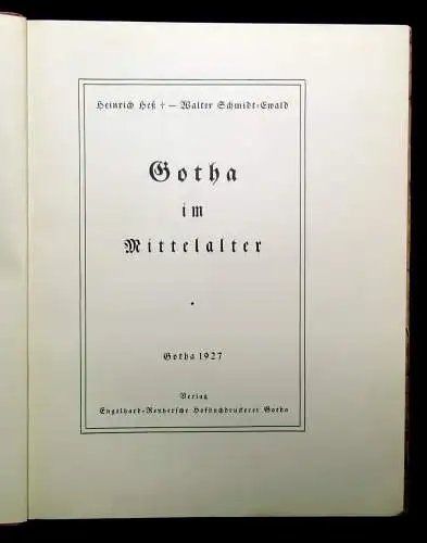 Schmidt Gotha Das Buch einer deutschen Stadt Gotha im Mittelalter 1927