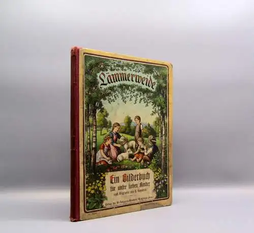 Versus Barmführ Lämmerweide Ein Bilderbuch für unsre lieben Kinder um 1900