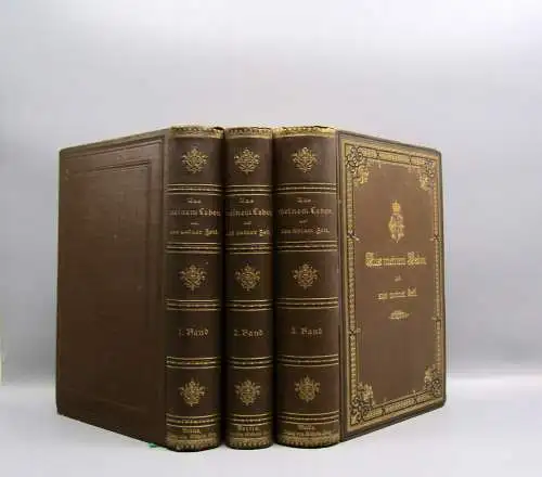 Ernst II. Aus meinem Leben und aus meiner Zeit 3 Bde 1889 Geschichte Literatur