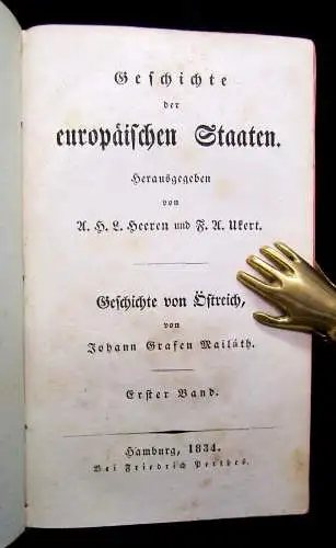 Mailath Geschichte der europäischen Staaten Geschichte von Östreich 1. Bd 1834