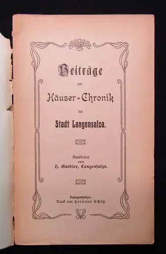 Gutbier Beiträge zur Häuser-Chronik der Stadt Langensalza 1909 Geschichte 3+1