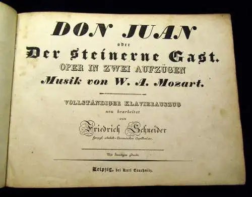 Schneider, Friedrich um 1845 Don Juan oder Der steinerner Gast. - Oper in... am