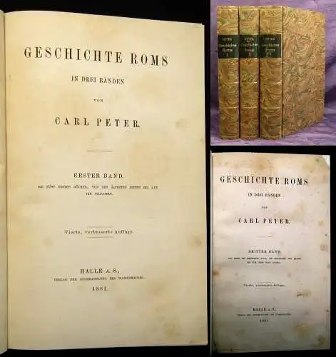 Peter Geschichte Roms 3 Bde. 1881 von den ältesten Zeiten bis auf die Gracchen j