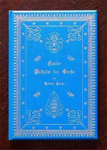 Falke Kaiser Wilhelm der Große Festschrift hundertjähriger Geburtstage EA um1897