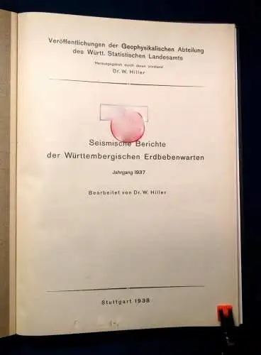 Hiller Seismische Berichte d. Württembergischen Erdbebenwarten 1938 Manuskript j