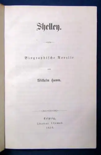 Hamm Shelley Biographische Novelle 1858 selten Lyrik Literatur Belletristik js