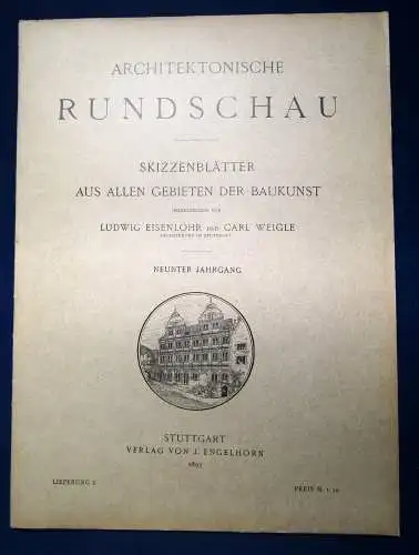 Eisenlohr/ Weigle Architektonische Rundschau 9. Jhg Lieferung 2 1893 Kunst sf