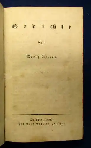 Döring (1798-1856) Gedichte 1827 Lehrer Schriftsteller Belletristik Klassiker sf