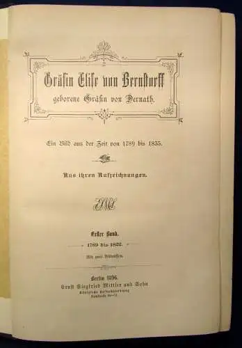 Gräfin Elise von Bernstorff geborene Gräfin von Dernath 1789 bis 1835, 1896 js