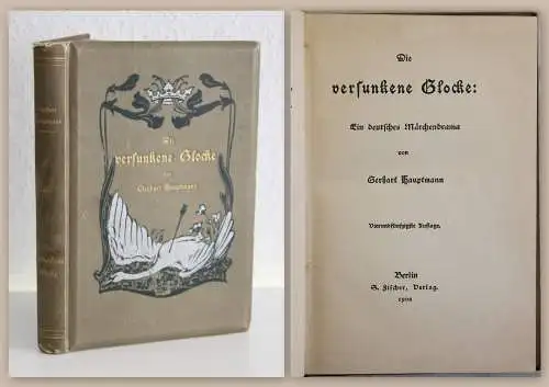 Gerhart Hauptmann Die versunkene Glocke Ein deutsches Märchendrama 1902 xz