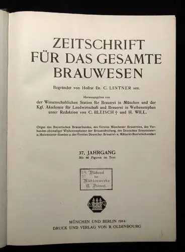 Bleisch,Lintner u.a. Zeitschrift für das gesamte Brauwesen 37.Jhg. 1914 Handwerk