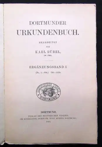 Rübel Dortmunder Urkundenbuch Ergänzungsband I.(No.1-906) 789-1350; 1910