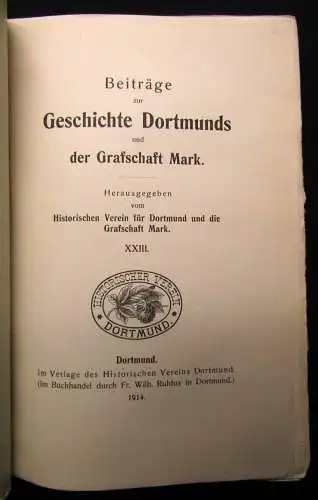 Beiträge zur Geschichte Dortmunds und der Graffschaft Mark XXIII 1914 Geschichte