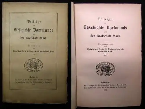 Beiträge zur Geschichte Dortmunds und der Graffschaft Mark XXI. 1912 Geschichte