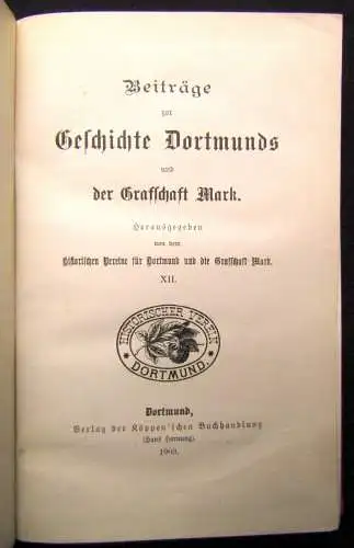 Beiträge zur Geschichte Dortmunds und der Graffschaft Mark XII. 1903 Geschichte