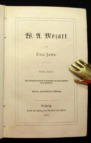 Jahn W. A. Mozart Bände 1-4 komplett 1856/58 Kunst Noten Instrumente Kultur