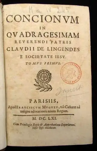 Lingendes,Claude de Concionvm in QV Adragesimam 3 Bde. 1661-65 Predigten js