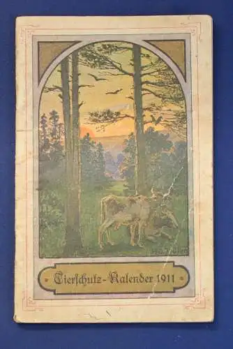 Müller Original Broschur Tierschutz- Kalender 1911 Erzählungen Tiere Zoologie js