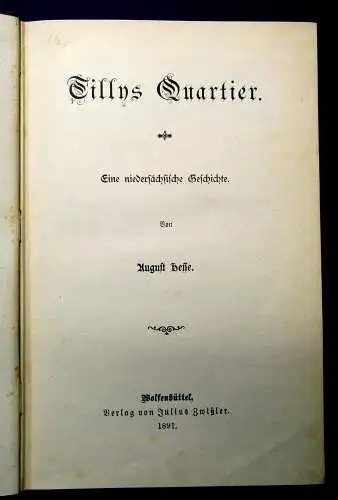 Hesse Tillys Quartier Eine niedersächsische Geschichte 1891 Belletristik mb