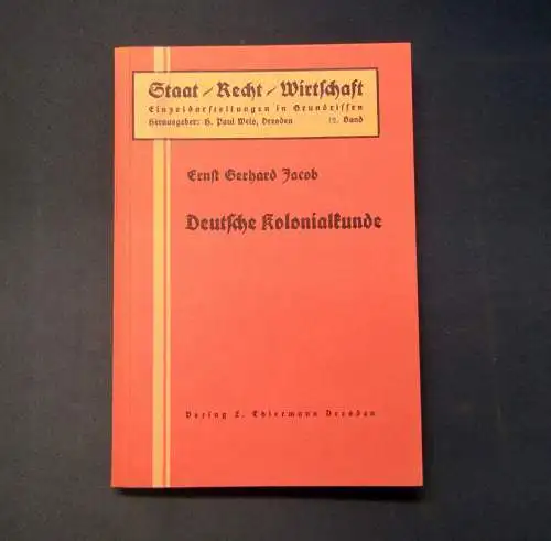 Jacob Deutsche Kolonialkunde 1884-1934 1934 Geschichte Gesellschaft Politik mb