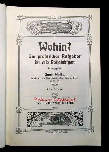 Wothe Wohin? Ein praktischer Ratgeber für alle Reiselustigen um 1900 mb